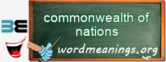 WordMeaning blackboard for commonwealth of nations